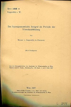 Imagen del vendedor de Das hypergeometrische Integral als Periode der Vierecksabbildung. a la venta por Antiquariat am Flughafen