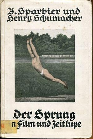 Seller image for Der Sprung in Film und Zeitlupe. for sale by Antiquariat am Flughafen