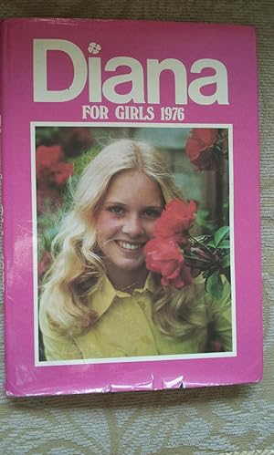 Seller image for DIANA FOR GIRLS 1976 - ANNUAL for sale by Ron Weld Books
