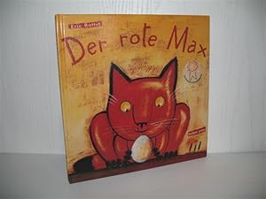 Der rote Max. Aus dem Franz. von Danielle Heufemann;