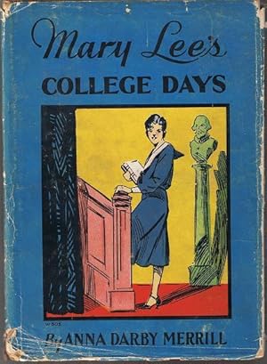 Bild des Verkufers fr Mary Lee's College Days zum Verkauf von Book Booth