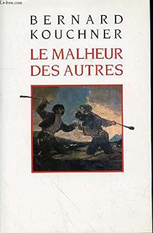 Imagen del vendedor de Le Malheur des autres a la venta por JLG_livres anciens et modernes