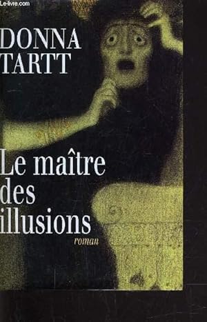 Bild des Verkufers fr LE MAITRE DES ILLUSIONS. zum Verkauf von Le-Livre