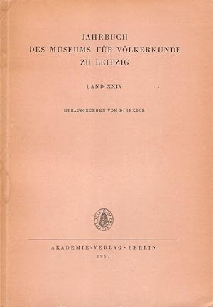 Bild des Verkufers fr Jahrbuch des Museums fr Vlkerkunde zu Leipzig. Band XXIV (Band 24). zum Verkauf von Brbel Hoffmann