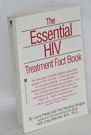 Seller image for The essential HIV treatment fact book for sale by Bolerium Books Inc.