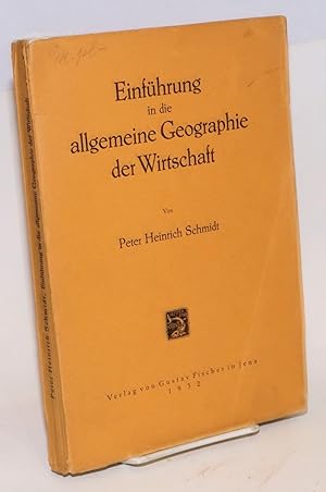 Einführung in die allgemeine geographie der Wirtschaft