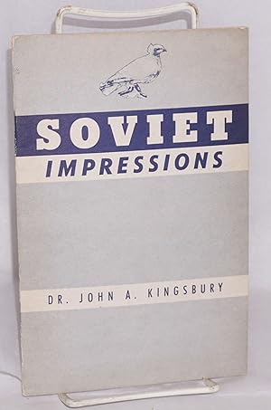 Imagen del vendedor de Soviet impressions after an interval of eighteen years 1932-1950 a la venta por Bolerium Books Inc.