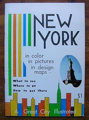 New York in color in pictures in design maps. A Great City Illustrated.