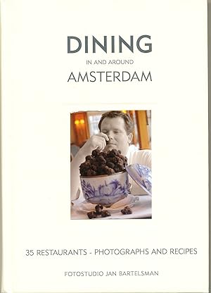 Bild des Verkufers fr Dining in and Around Amsterdam zum Verkauf von Bluestocking Books