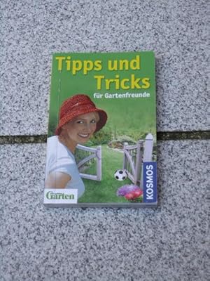 Tipps und Tricks für Gartenfreunde