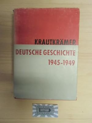 Seller image for Deutsche Geschichte nach dem zweiten Weltkrieg : Eine Darst. d. Entwicklung von 1945 bis 1949 mit Dokumenten. for sale by Druckwaren Antiquariat