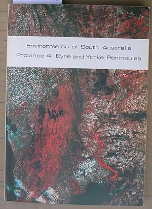 Bild des Verkufers fr Environments of South Australia Province 4 Eyre and Yorke Peninsulas with Maps zum Verkauf von Laura Books