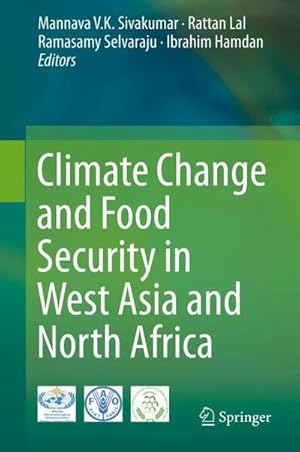 Bild des Verkufers fr Climate Change and Food Security in West Asia and North Africa zum Verkauf von AHA-BUCH GmbH