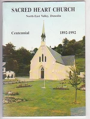 Seller image for Sacred Heart Church Dunedin Centennial 1892-1992 for sale by Renaissance Books, ANZAAB / ILAB