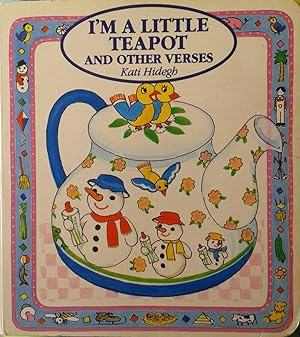 Bild des Verkufers fr I'm a Little Tea Pot and Other Verses Board Book zum Verkauf von Book Realm