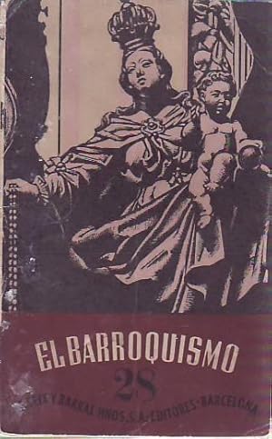 Imagen del vendedor de EL BARROQUISMO. a la venta por Librera Torren de Rueda