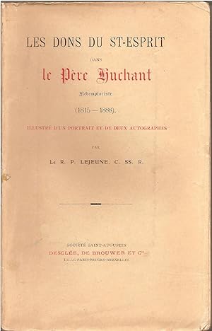 Seller image for LES DONS DU ST ESPRIT dans le Pre HUCHANT-1815-1888 for sale by Librairie l'Aspidistra