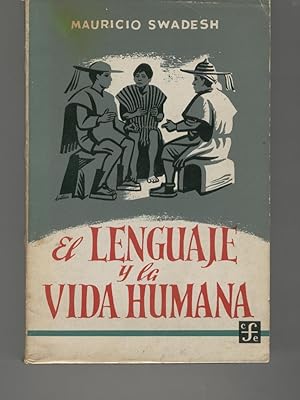 Imagen del vendedor de EL LENGUAJE Y LA VIDA HUMANA Coleccin Popular. 1 Edicin. Buen estado a la venta por Librera Hijazo
