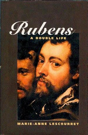 Seller image for Rubens: A Double Life for sale by LEFT COAST BOOKS