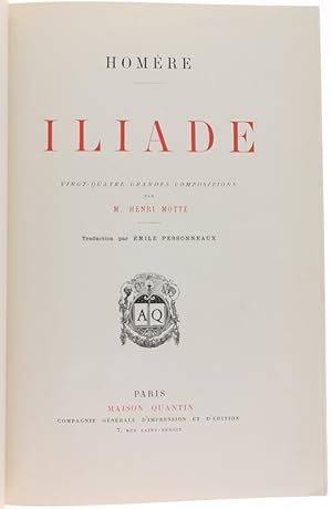 ILIADE. Vingt-quatre grandes compositions par M.Henri Motte. Traduction par Emile Pessonneaux.: