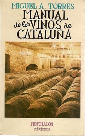 MANUAL DE LOS VINOS DE CATALUÑA