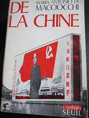 Image du vendeur pour De la Chine mis en vente par JLG_livres anciens et modernes