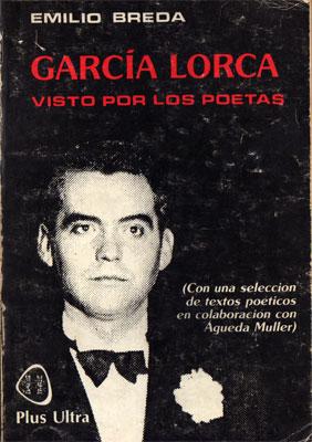 García Lorca visto por los poetas.