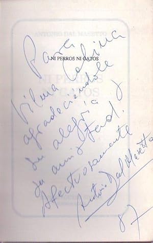 Imagen del vendedor de NI PERROS NI GATOS [Firmado / Signed] a la venta por Buenos Aires Libros