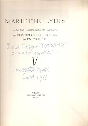 MARIETTE LYDIS. AVEC UNE INTRODUCTION DE L'ARTISTE. 39 reproductions en noir, 16 en couleur. [Fir...