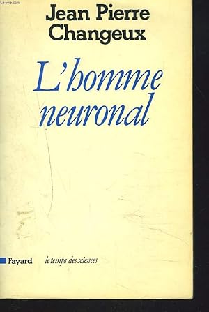 Imagen del vendedor de L'HOMME NEURONAL a la venta por Le-Livre