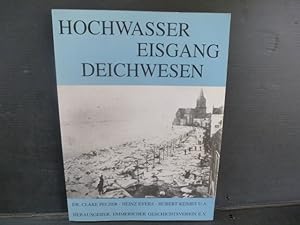 Hochwasser. Eisgang. Deichwesen. Jahresband des Emmericher Geschichtsvereins für 1995.