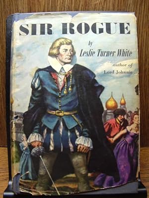 Seller image for SIR ROGUE for sale by The Book Abyss