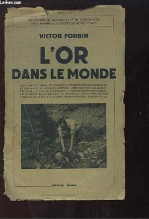 Bild des Verkufers fr L'Or dans le Monde. zum Verkauf von Le-Livre