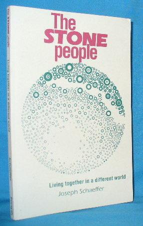 Seller image for The Stone People : Living Together in a Different World for sale by Alhambra Books