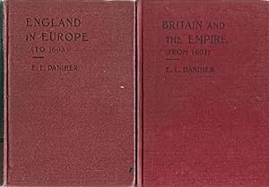 "ENGLISH HISTORY" TEXTS: England in Europe (to 1603) / Britain and the Empire (from 1603)