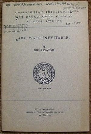 Imagen del vendedor de Are Wars inevitable? a la venta por Wordbank Books