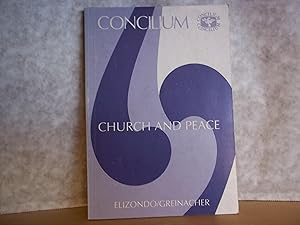 Imagen del vendedor de Church and Peace. Concilium Series. a la venta por Carmarthenshire Rare Books