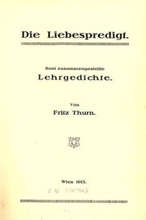 Immagine del venditore per Die Liebespredigt. Bunt zusammengestellte Lehrgedichte. venduto da Antiquariat Ars Amandi