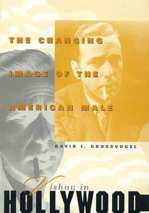 Seller image for Vishnu in Hollywood: The Changing Image of the American Male for sale by J. HOOD, BOOKSELLERS,    ABAA/ILAB