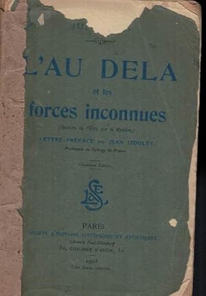 L'AU DELÁ ET LES FORCES INONNUES (Opinion de l'élite sur le Mystére)