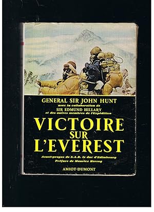 Image du vendeur pour VICTOIRE SUR LEVEREST. " THE ASCENT OF EVEREST" mis en vente par Librera Torren de Rueda