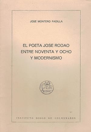 Image du vendeur pour EL POETA JOS RODAO ENTRE NOVENTA Y OCHO Y MODERNISMO. mis en vente par Librera Torren de Rueda