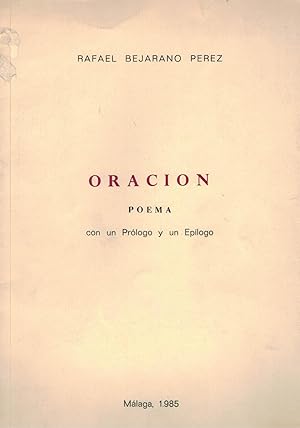 Imagen del vendedor de ORACIN. POEMA CON UN PRLOGO Y UN EPLOGO. a la venta por Librera Torren de Rueda