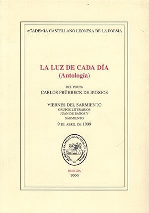 LA LUZ DE CADA DÍA (Antología).