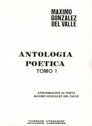 ANTOLOGÍA POÉTICA. II Vols.