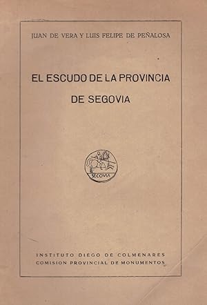 Imagen del vendedor de EL ESCUDO DE LA PROVINCIA DE SEGOVIA. a la venta por Librera Torren de Rueda