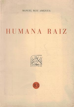 HUMANA RAIZ.