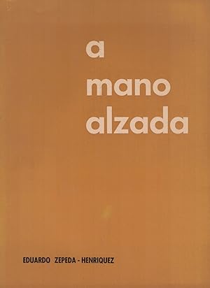 A MANO ALZADA.