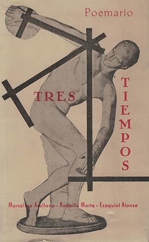 TRES TIEMPOS. POEMARIO.