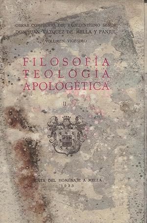 Bild des Verkufers fr FILOSOFA, TEOLOGA, APOLOGTICA. II zum Verkauf von Librera Torren de Rueda